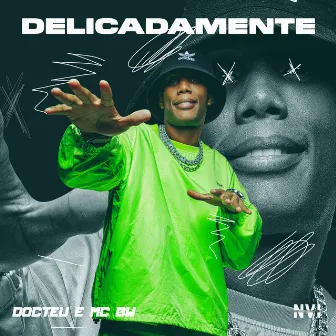 Delicadamente by Dj Paulinho