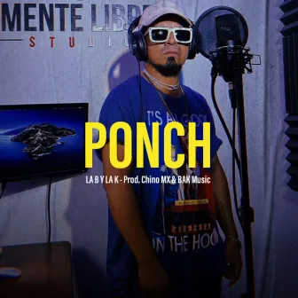 PONCH by LA B Y LA K