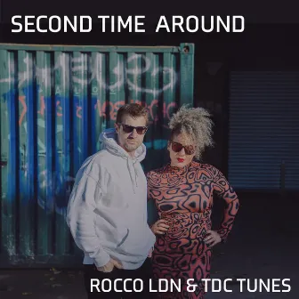 Second Time Around by TDC Tunes