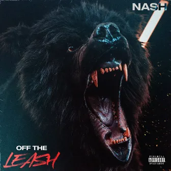 Off The Leash by Nash