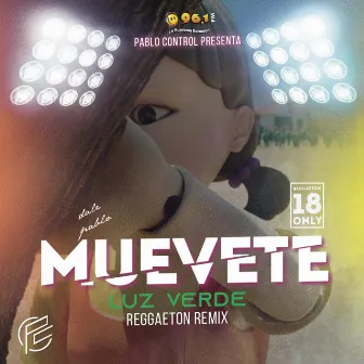 Muevete Luz Verde (Radio Edit) by Pablo Control