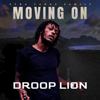 Moving On by Droop Lion