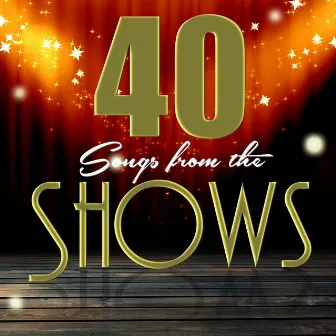 40 Songs from the Shows by The Manhattan Singers