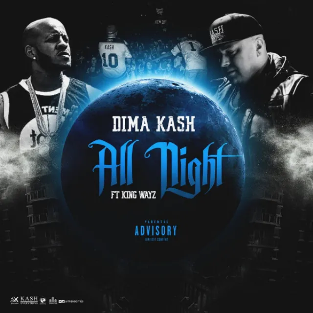 All Night (feat. King Wayz)