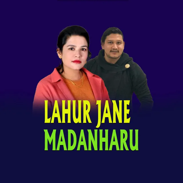 LAHUR JANE MADANHARU