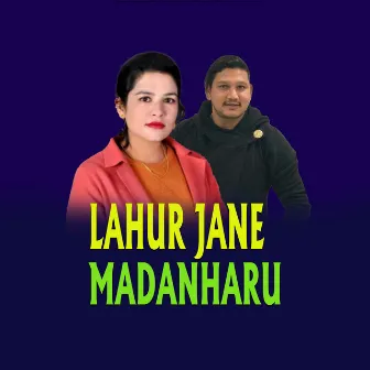 LAHUR JANE MADANHARU by Amrita Nepali