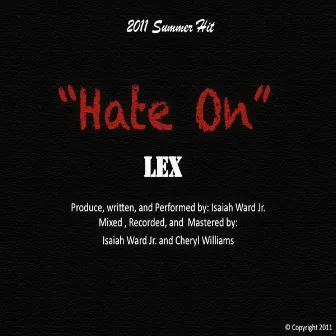 Hate On by L.E.X