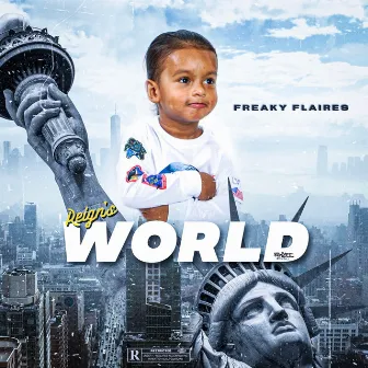 Reign's World by Freaky Flaires