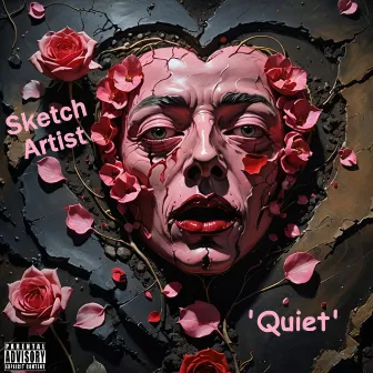 Quiet by Unknown Artist