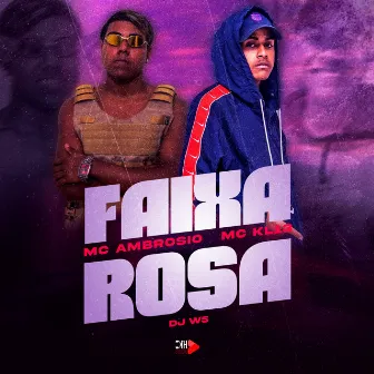 Faixa Rosa by Mc Ambrosio