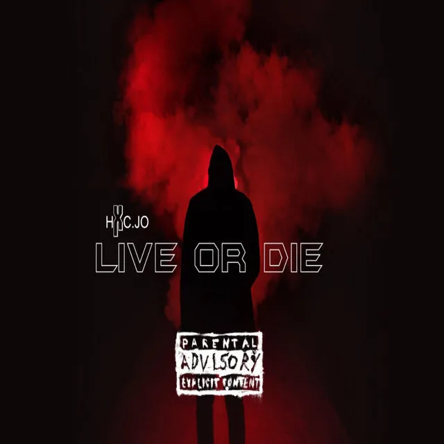 Live or Die