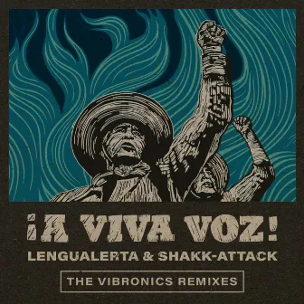 A Viva Voz! (The Vibronics Remixes) by Shakk-Attack