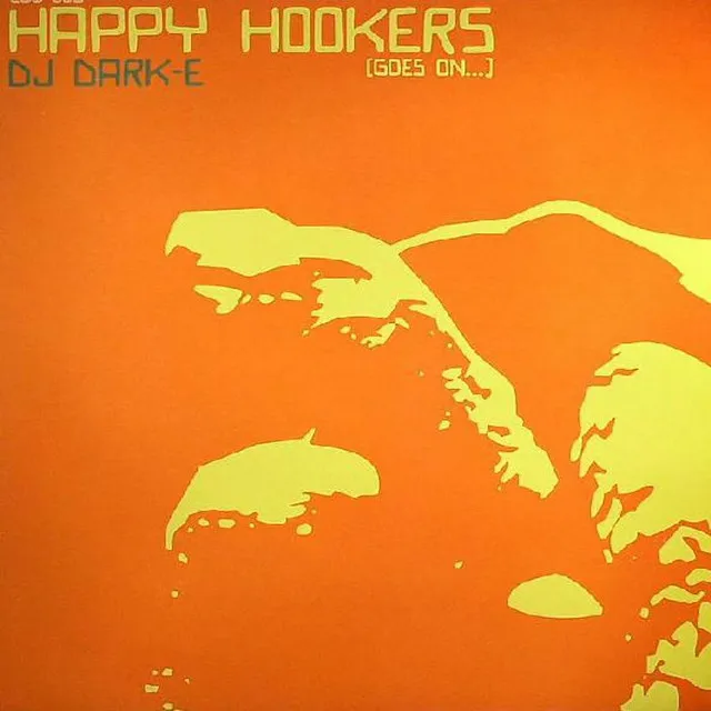 Happy Hookers (Goes On..)