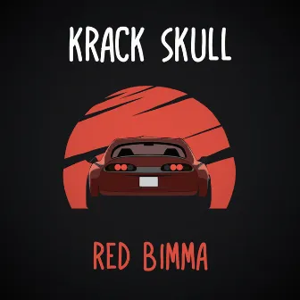 Red Bimma by Krack Skull