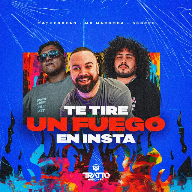 Te Tire un Fuego en Insta (feat. Skorps)