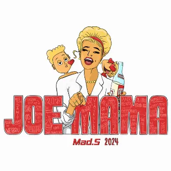 Joe Mama 2024 by Mad.S 