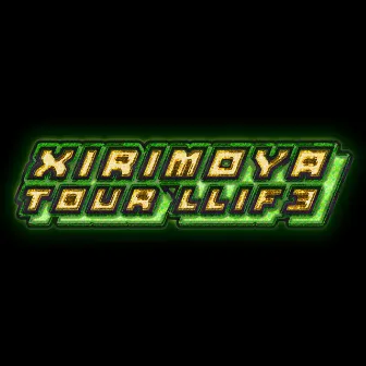 Xirimoya Tour Llif3 by Mvhvmud