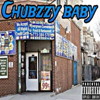 ChubzZy Baby by Unknown Artist