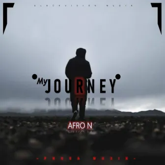 My Journey by Afro N