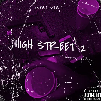 HIGH STREET 2 by INTRO-VERT