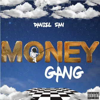 Money Gang by Daniel San