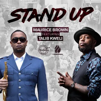 Stand Up by Maurice Brown