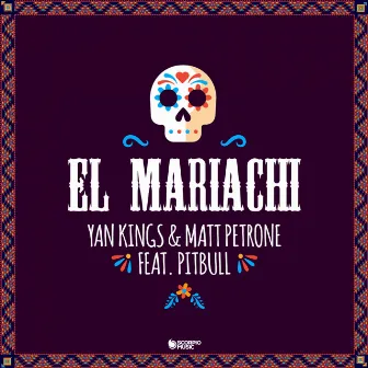 El Mariachi by Yan Kings