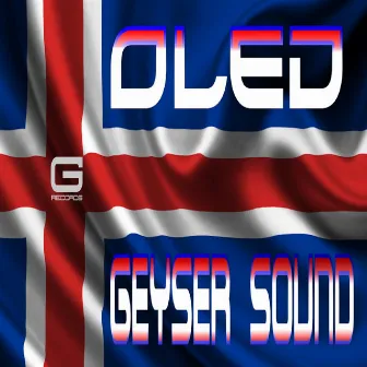 Geyser Sound by Oled