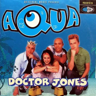 Doctor Jones by Aqua