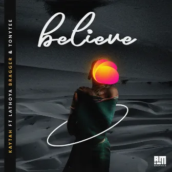 Believe by Kaytah