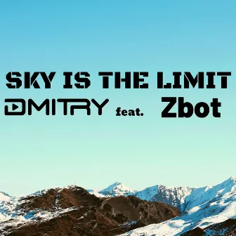 Sky is The Limit by DMITRY (PT)