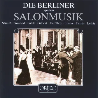 Salonmusik by Die Berliner