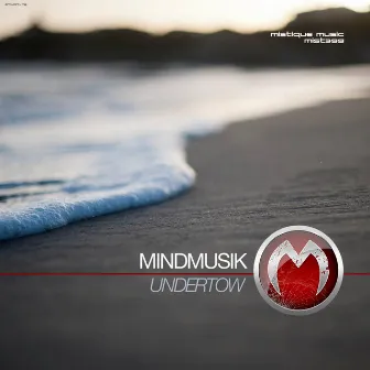 Undertow by Mindmusik