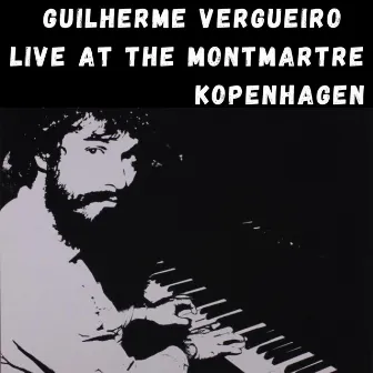 Live at the Montmartre Kopenhagen by Guilherme Vergueiro