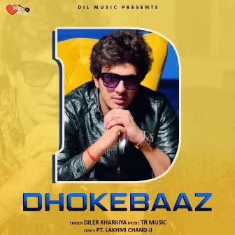 Dhokebaaz by Diler Kharkiya