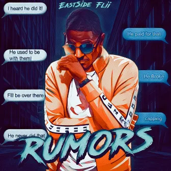 Rumors by EASTSIDEFLII