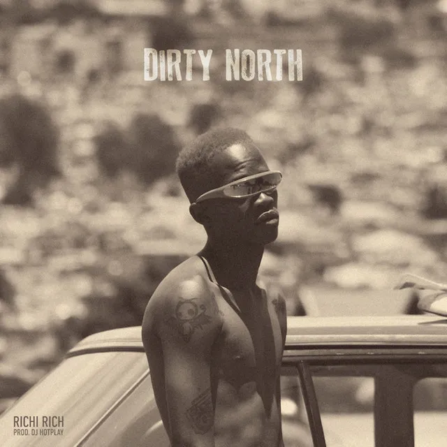 DIRTY NORTH