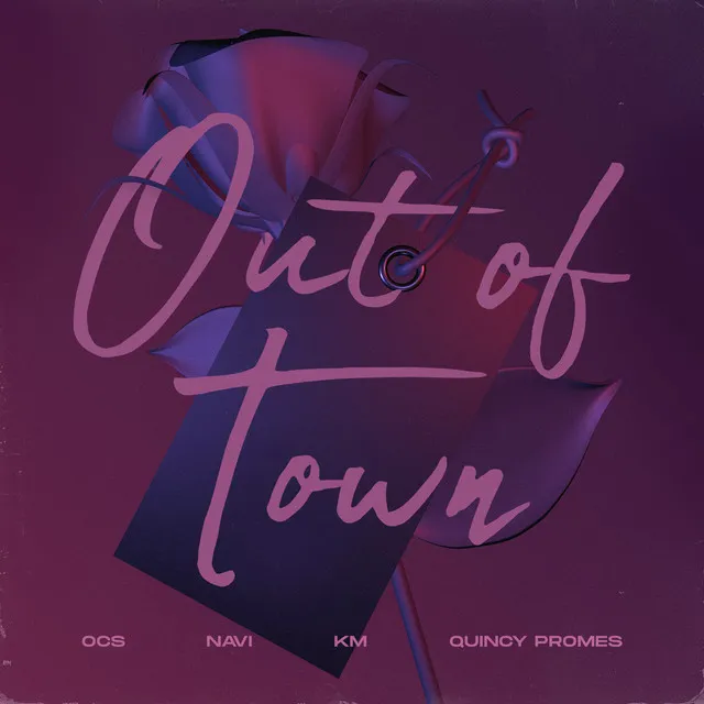 Out Of Town (feat. KM, NAVI & Quincy Promes)