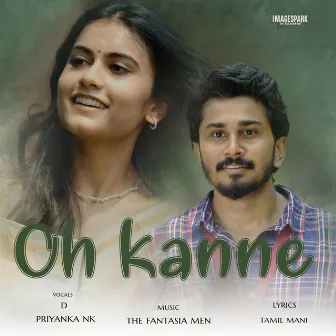 Oh Kanne by Priyanka NK