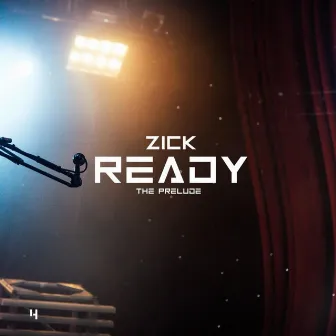 Ready (Prelude) by Zick