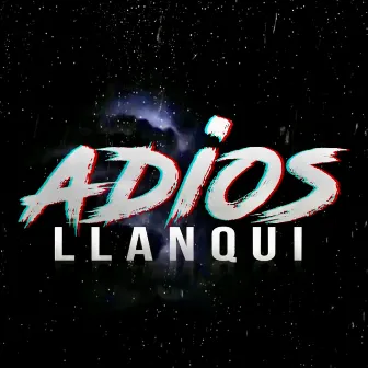 Adiós by Llanqui