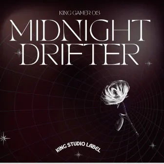 MIDNIGHT DRIFTER by Unknown Artist