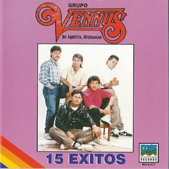 15 Exitos by Grupo Vennus