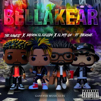 Bellakear by The Rawest