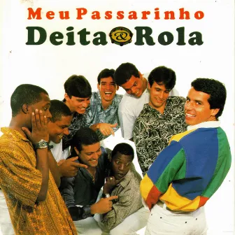 Meu Passarinho by Deita e Rola