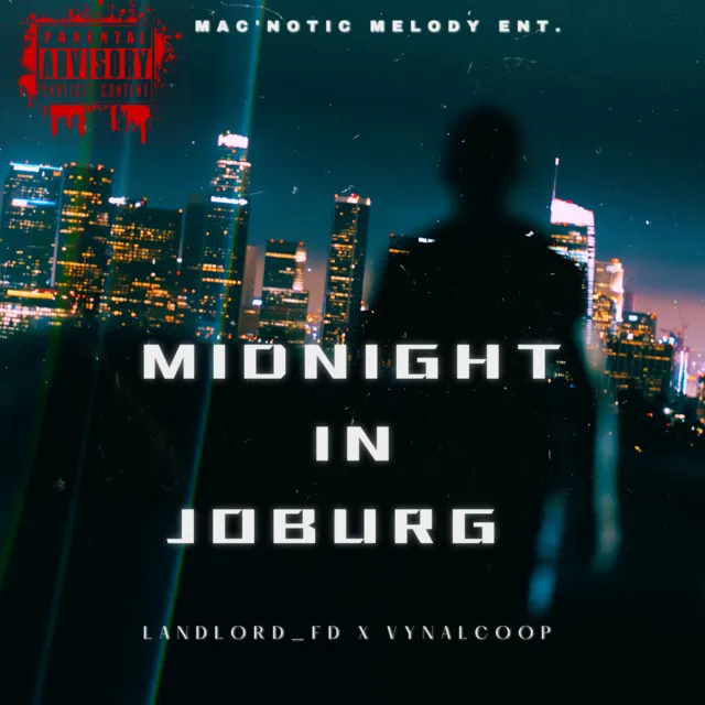 Midnight in joburg