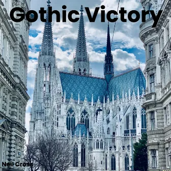 Gothic Victory by Neil Cross