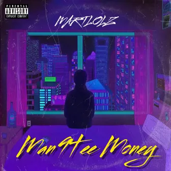 Man9t Ee Money by Martlolz