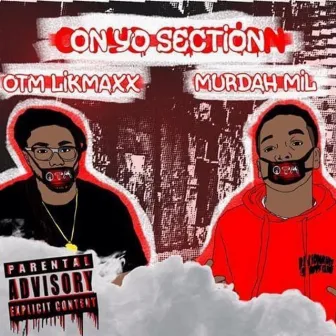 On Yo Section by Lik Maxx