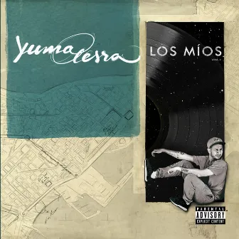 Los Míos (Vol.1) by Yumalesra